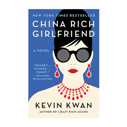 China Rich Girlfriend: A Novel