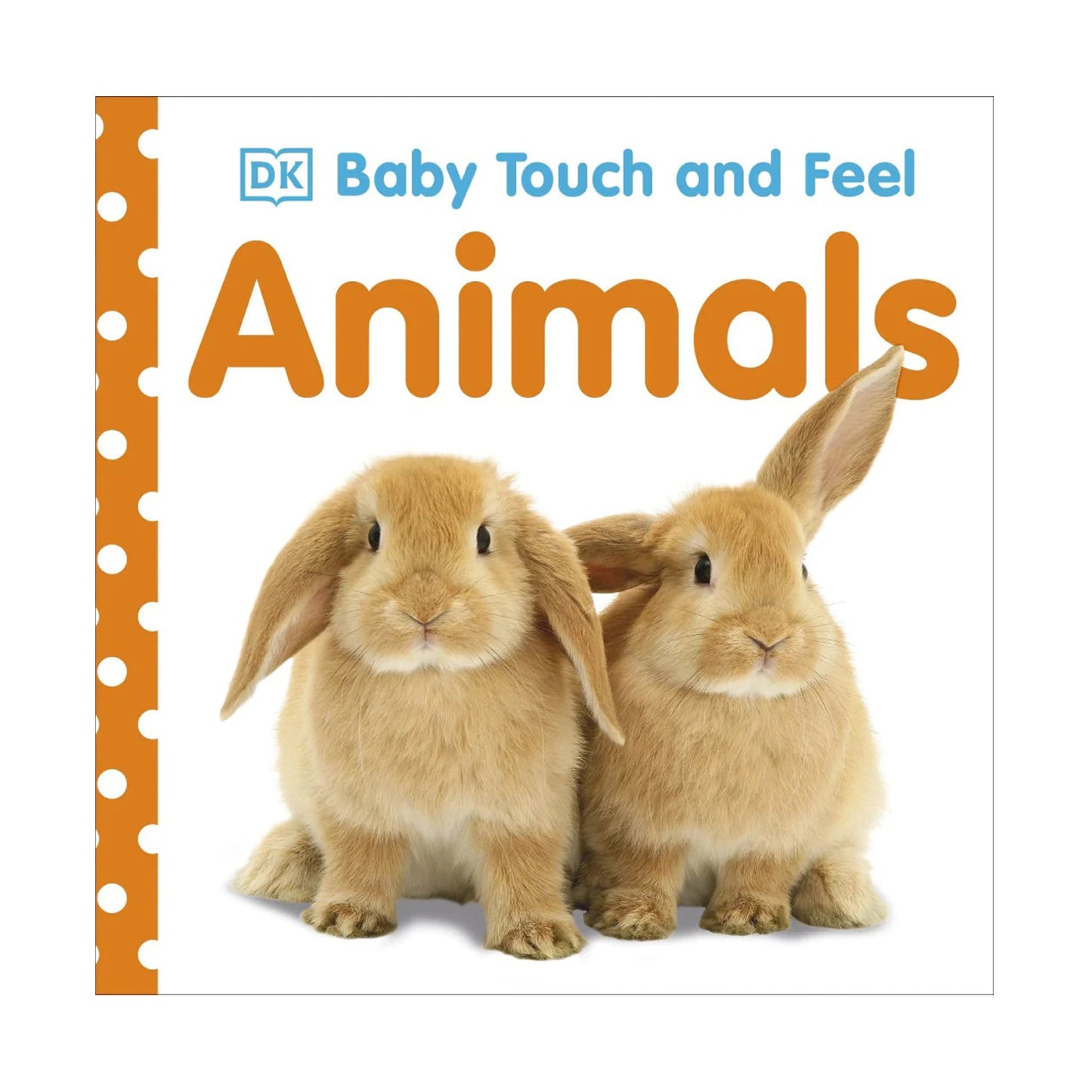 Baby Touch and Feel: Animals