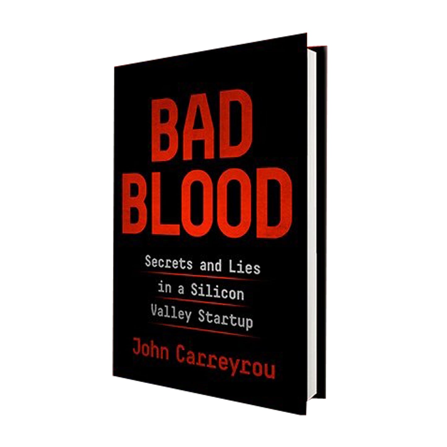 Bad Blood: Secrets and Lies in a Silicon Valley Startup