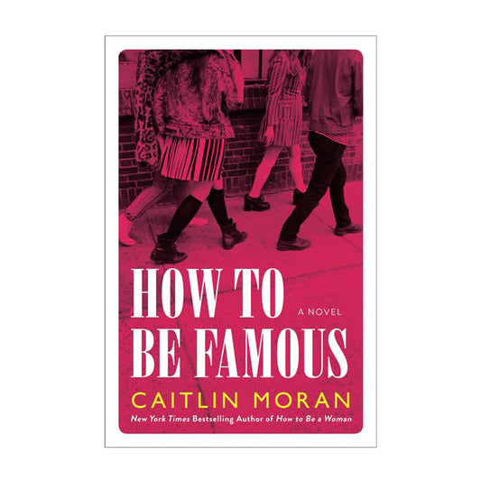 How to be Famous