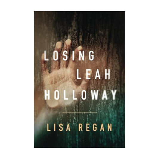 Losing Leah Holloway