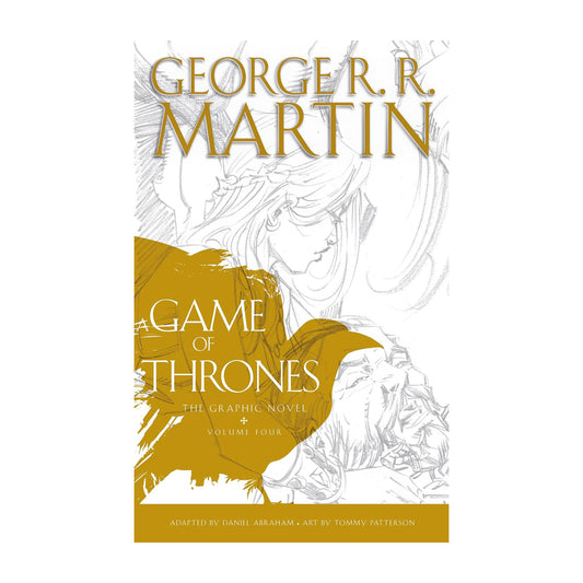 A Game of Thrones: The Graphic Novel, Volume Four