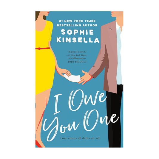 I Owe You One: A Novel