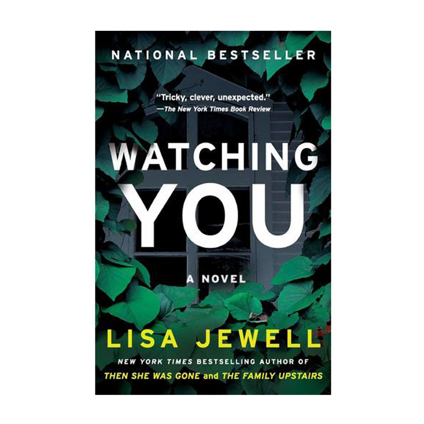 Watching You: A Novel