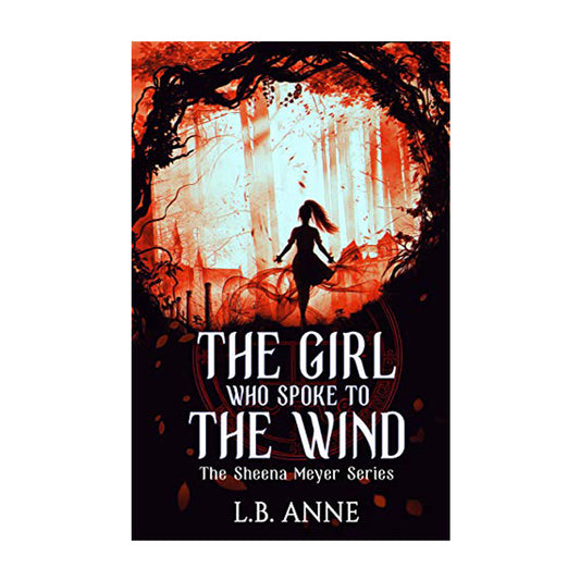 The Girl Who Spoke to the Wind