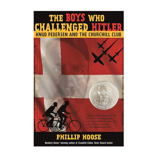 The Boys Who Challenged Hitler: Knud Pedersen and the Churchill Club