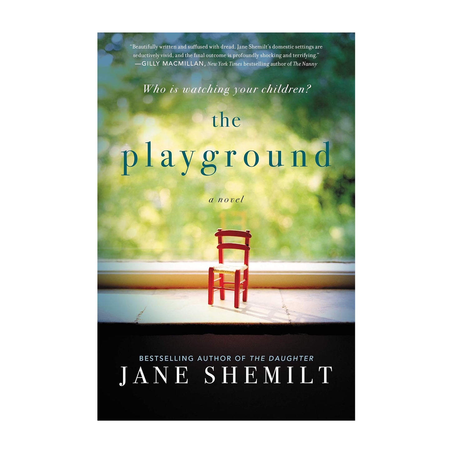 The Playground: A Novel