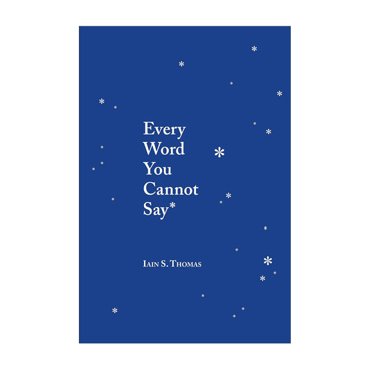 Every Word You Cannot Say