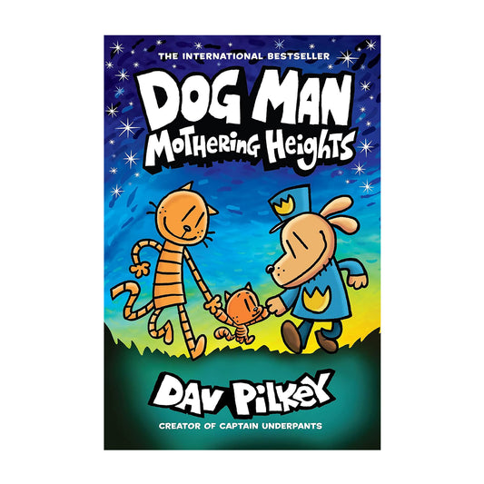 Dog Man: Mothering Heights