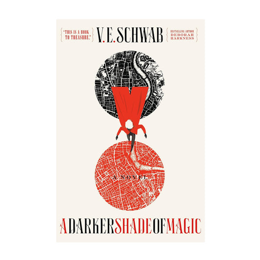 A Darker Shade of Magic: A Novel