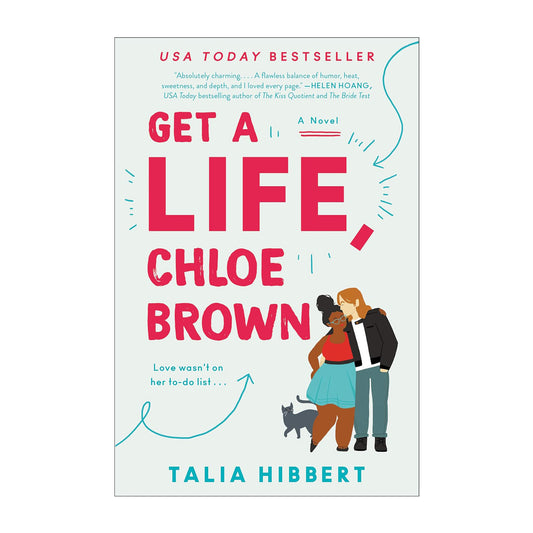 Get a Life, Chloe Brown: A Novel