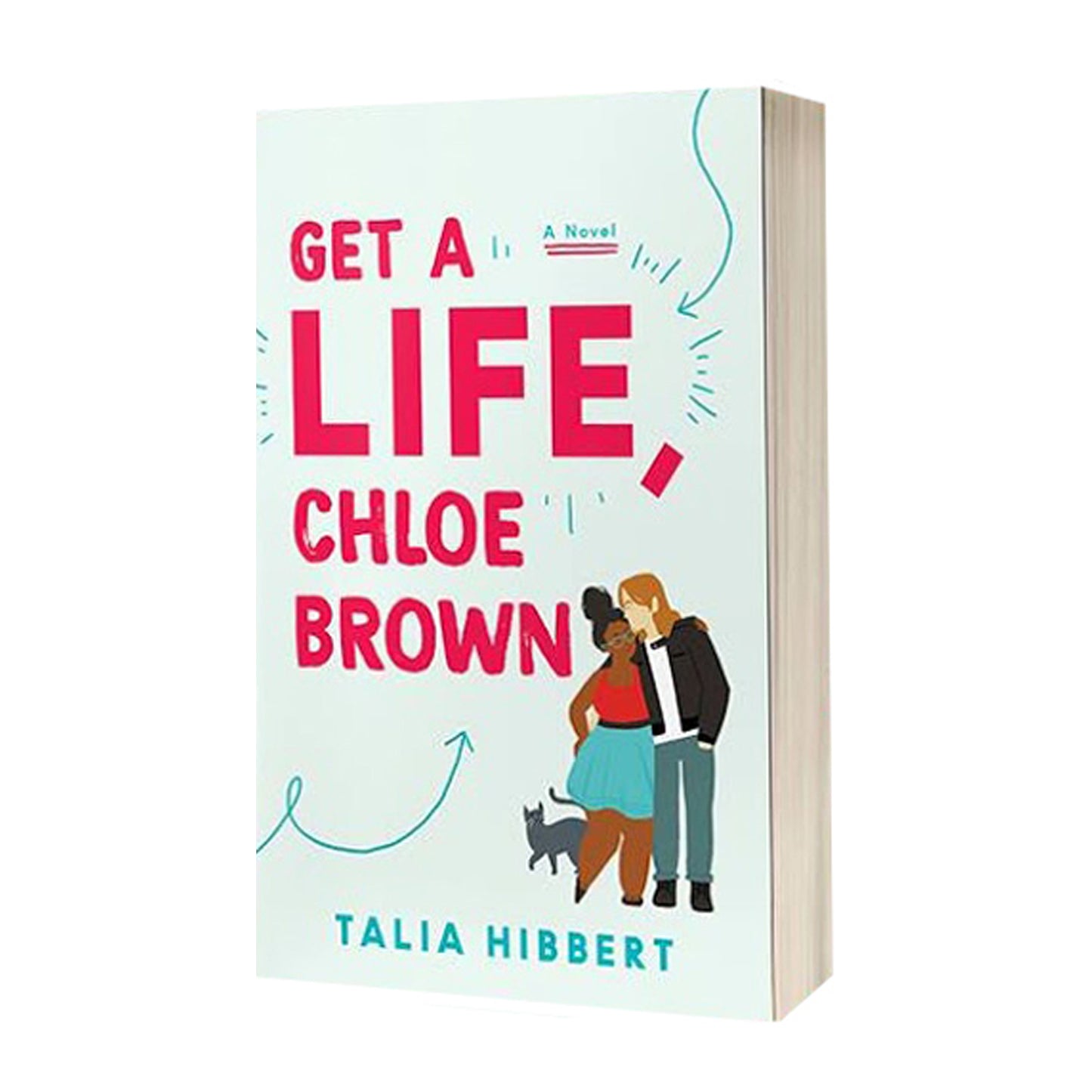 Get a Life, Chloe Brown: A Novel