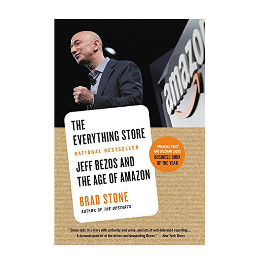 The Everything Store: Jeff Bezos and the Age of Amazon