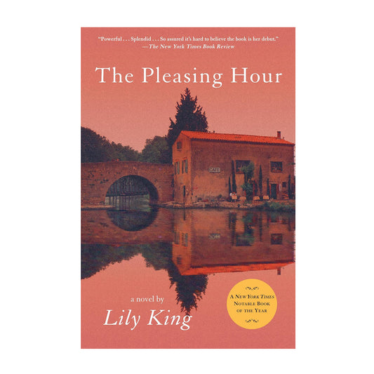 The Pleasing Hour: A Novel