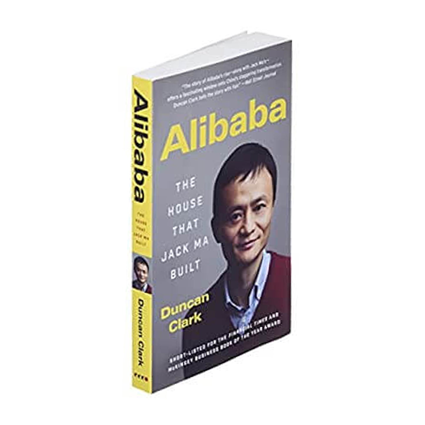 Alibaba: The House That Jack Ma Built