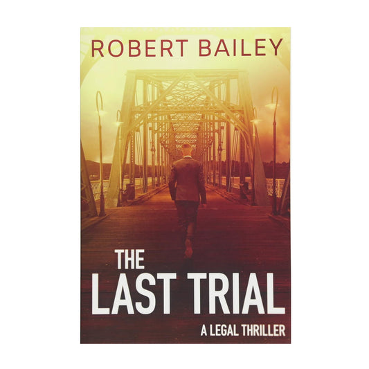 The Last Trial