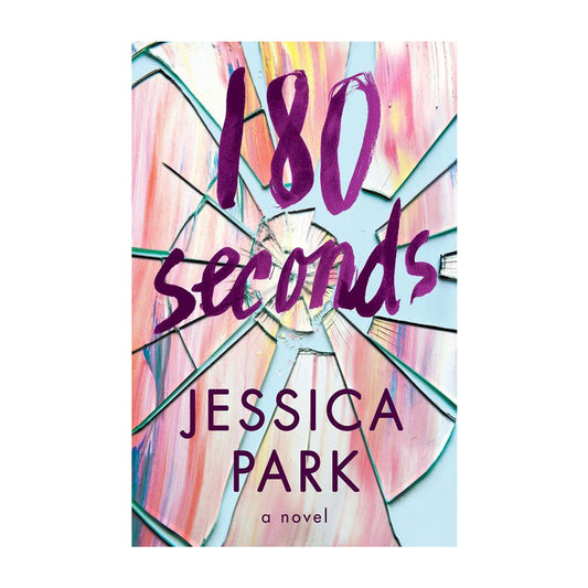 180 Seconds: A Novel